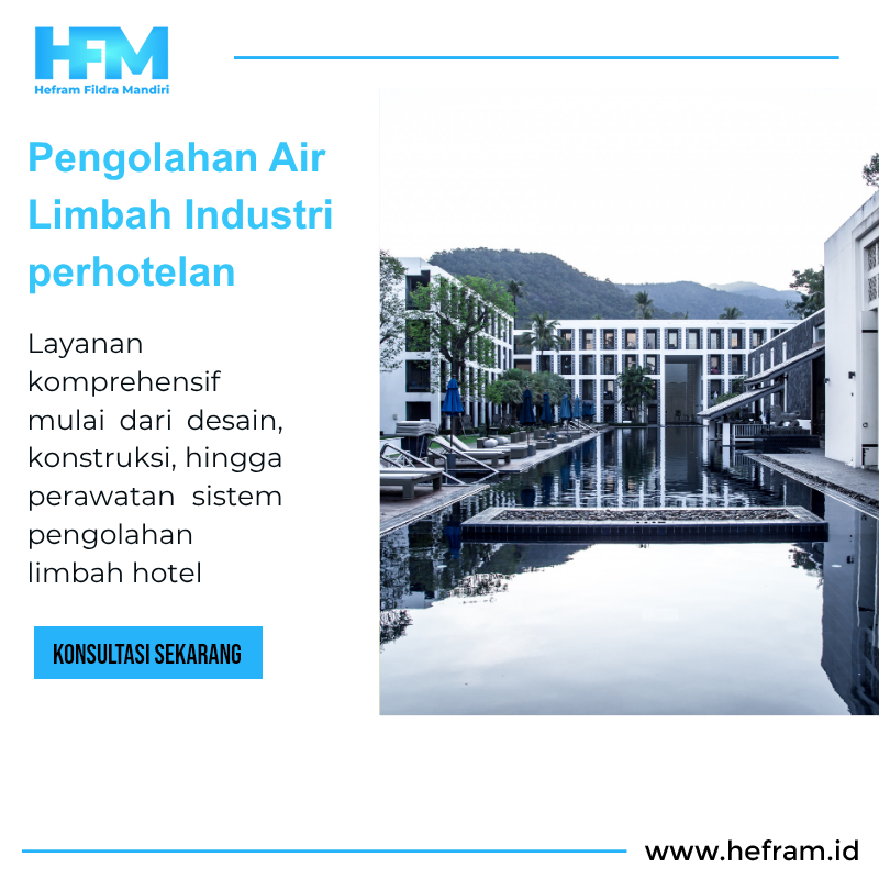 Pengolahan Air Limbah Industri Perhotelan
